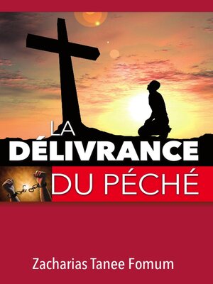 cover image of La délivrance du Péché